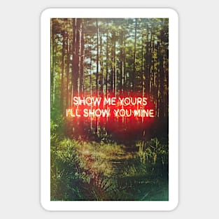 Show Me Sticker